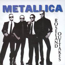 Metallica : Roseland Outtakes